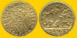 Gold coin minted in German East Africa in 1916,
when the war caused short supplies from Europe.